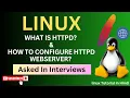 What is HTTPD How To Installation Configuration Of HTTPD SN Linux