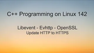 C Programming on LInux - Libevent