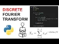 Discrete Fourier Transform DFT and IDFT Explained in Python