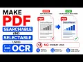 How to Make PDF Searchable and Selectable Using OCR No Format Loss