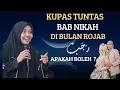 Download Lagu Kupas Tuntas Bab Nikah Di Bulan Rojab,Hj.Ustadzah Mumpuni#mumpuniterbaru  MP3