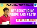 Destructuring Props and State in React React JS Course for Beginners Parnika Tutorials