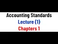01 Accounting Standards - Lecture 01