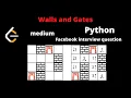 LEETCODE 286 WALLS AND GATES PYTHON BFS Facebook interview question