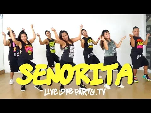 Download MP3 Senorita by Shawn Mendes x Camila Cabello | Live Love Party™ | Zumba® | Dance Fitness