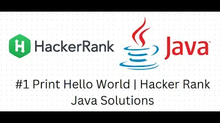 Print Hello World Hacker Rank Java Solutions