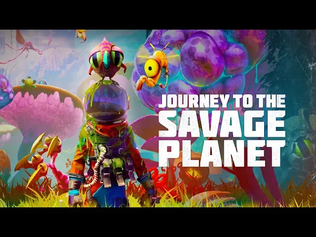 JOURNEY TO THE SAVAGE PLANET PRE-ORDER NOW