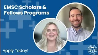EMSC Scholars Fellows Programs