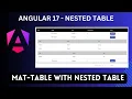 Material UI - Nested table in angular 17 nested table loading with dynamic data Nihira techiees