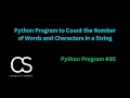 Python Program to Count the Number of Words and Characters in a String CodingwithShameera1