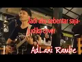 Download Lagu Original Voice !!! Jadi Aku Sebentar Saja - Judika (COVER) by AdLani Rambe