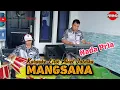 Download Lagu MANGSANA KARAOKE NADA PRIA