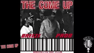 bmc presents the come up breeze vs prob