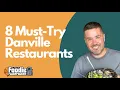 8 Of Our Must Try Downtown Danville CA
