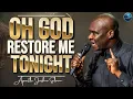 Download Lagu Pray This Prayer Between 12:00AM - 3AM For Full Restoration Of Your Destiny | Apostle Joshua Selman
