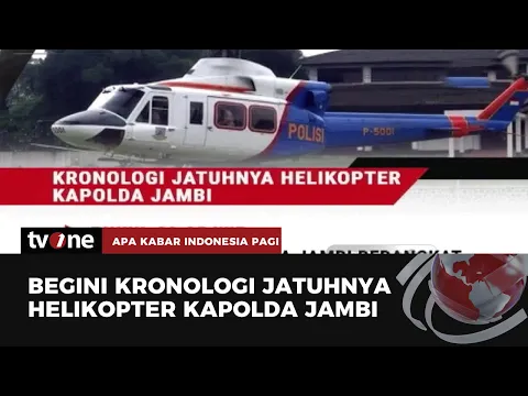 Daftar Kru dan Kronologi Jatuhnya Helikopter Rombongan Kapolda Jambi