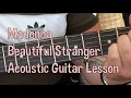 Download Lagu Madonna/DMA’s-Beautiful Stranger-Acoustic Guitar Lesson