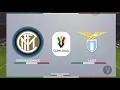 Pes 19 | Coppa Italia Final - Inter Milan VS Lazio