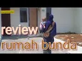 Lagu Review rumah bunda 