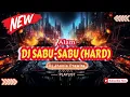 Download Lagu DJ SABU-SABU (HARD) - ALAM‼️SOUND VIRAL TIKTOK 2025‼️VERSION FUNKOT