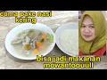 Download Lagu APA DAYA NASI SUDAH MENJADI BUBUR?!! CUMA PAKE NASI KERING bisa jadi hidangan moewantul
