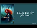 TOUCH THE SKY - JULIE FOWLIS LYRICS