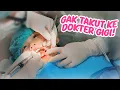 PERTAMA KALINYA YUKA-CHAN KE DOKTER GIGI! | vlog