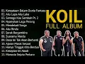 Download Lagu 𝗞𝗼𝗶𝗹 𝗙𝘂𝗹𝗹 𝗔𝗹𝗯𝘂𝗺 𝗧𝗮𝗻𝗽𝗮 𝗜𝗸𝗹𝗮𝗻