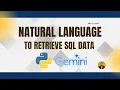 GEMINI AI for Natural Language to SQL query using Python