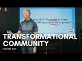 Transformational Community Keep Right Pastor Jeff