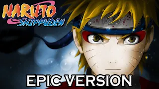 Naruto Shippuden - Departure To The Front Lines EPIC VERSION