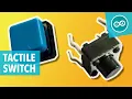 PUSH BUTTON TACTILE SWITCH - Arduino tutorial