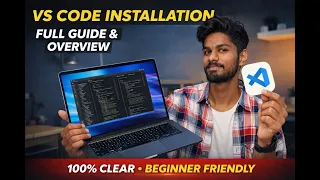 VS Code Installation Complete Beginner Guide Mac Windows Clear and Step-by-Step
