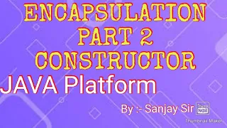 Encapsulation Constructor Java classes and Object icse isc class 10 11 12