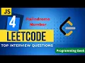 Palindrome Number Leetcode Top Interview Solution in Javascript Hindi and English