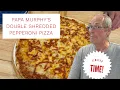 Papa Murphy s Double Shredded Pepperoni Pizza Taste Test Review Limited Time Only