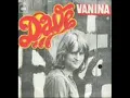 DAVE  VANINA