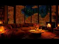 Download Lagu Relaxing Jazz Music in Cozy Autumn Cabin Ambience 🍂⛈ Night Rain \u0026 Fireplace Sounds for Deep Sleep
