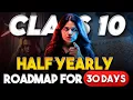 Class 10 - How To Score 95 Marks In Half Yearly In 30 Days Mansi Ma am