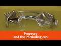Pressure and Imploding can -Level 5054