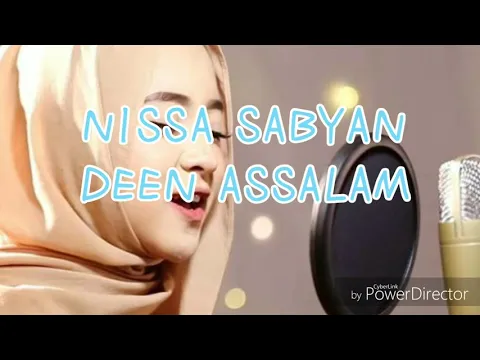 Download MP3 NISSA SABYAN/DEEN ASSALAM.MP3