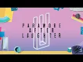 Download Lagu P.A.R.A.M.O.R.E - After Laughter (F.U.L.L A.L.B.U.M)