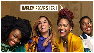  the 21st century woman harlem season 1 episode 1 recap amazon prime