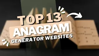 13 Best Anagram Generator Websites That You Must Know 2023