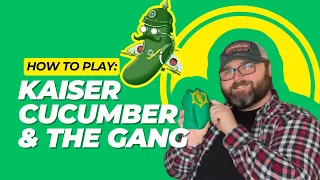 How to Play Kaiser Cucumber the Gangs of McChanicle Corners