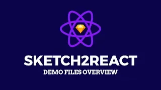 Demo Files Overview - Sketch2React
