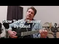 Tommy by Claud - Guitar Lesson, Tutorial, How To Play Chords, Beginner
