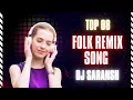 Top 08 Bengali Folk Mashup 2022 || Folk Dance Songs 2022 || Folk Mix 2022 || Dj Saransh