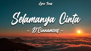 Download Selamanya Cinta - D'Cinnamons (COVER BY DELLA FIRDATIA) || (LIRIK) MP3