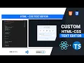 Create a Custom Text Editor like CodePen or VS-Code in React js The Best online code editor
